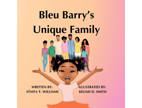 Livro Bleu Barrys Unique Family de SYMYA Y WILLIAMS (Inglês)