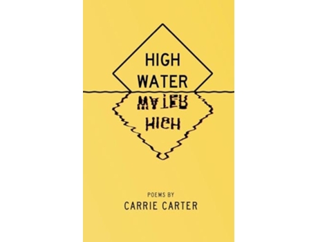 Livro High Water de Carrie Carter (Inglês)