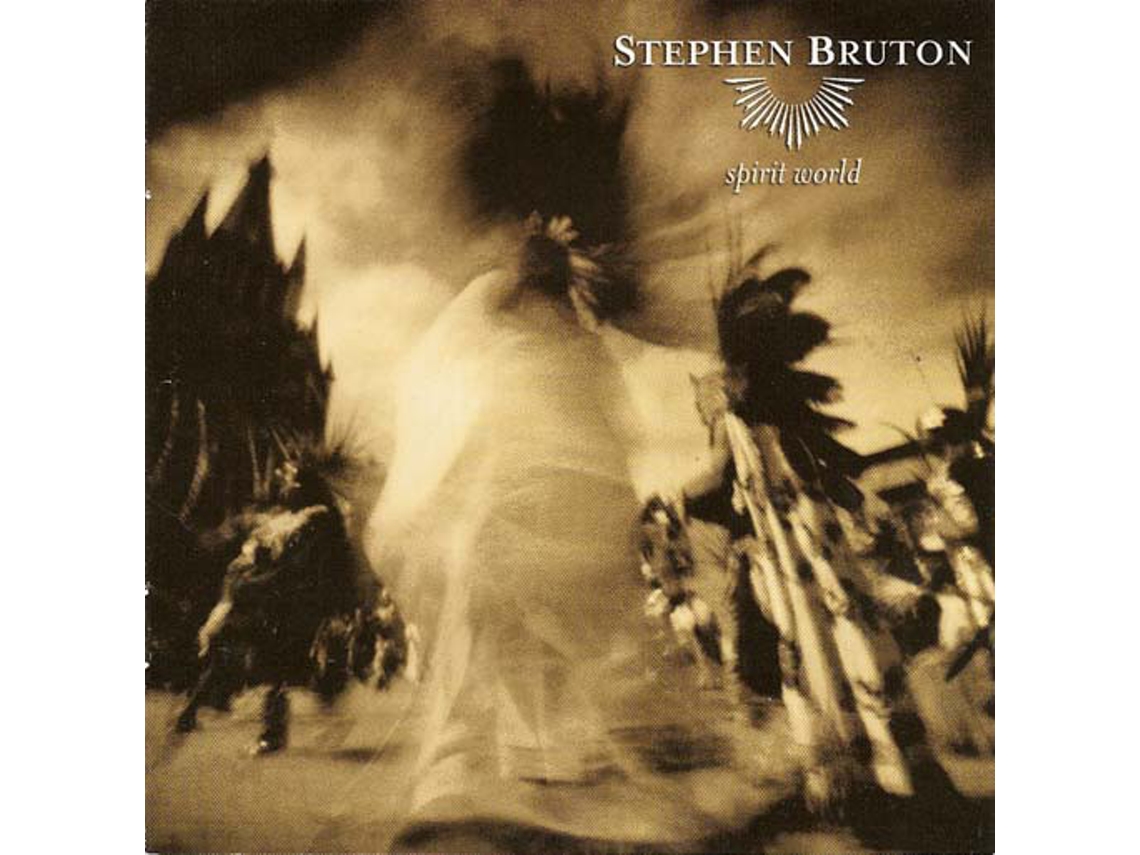 CD Stephen Bruton - Spirit World