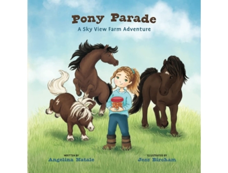Livro Pony Parade, A Sky View Farm Adventure de Angelina Natale (Inglês)