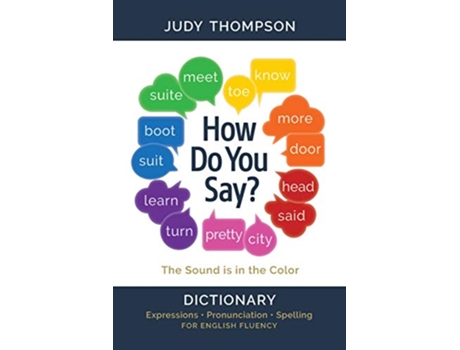 Livro How Do You Say Dictionary de Judy Thompson (Inglês)