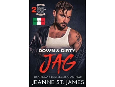 Livro Down amp Dirty - Jag Edizione italiana de Jeanne St James (Inglês)