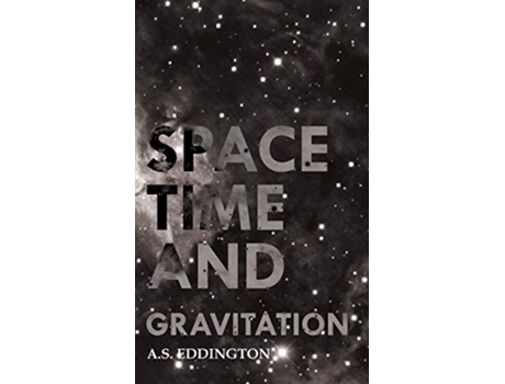 Livro Space Time and Gravitation de Arthur Stanley Eddington (Inglês)