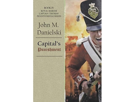 Livro Capitals Punishment Pennywhistle de John Danielski (Inglês)