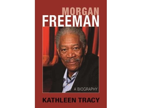 Livro morgan freeman: a biography de kathleen tracy (inglês)