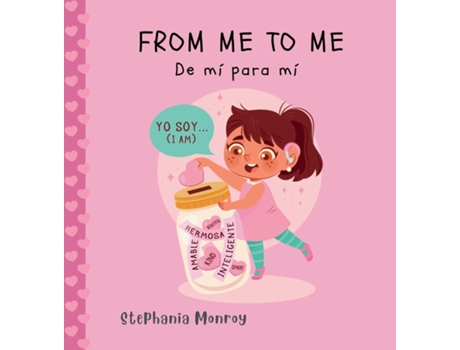 Livro From me to me/De mí para mí de Stephania Monroy (Inglês)