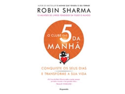 Livro O Clube Das 5 Da Manhã de Robin Sharma