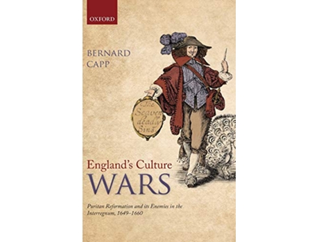 Livro Englands Culture Wars de Bernard Capp (Inglês - Capa Dura)
