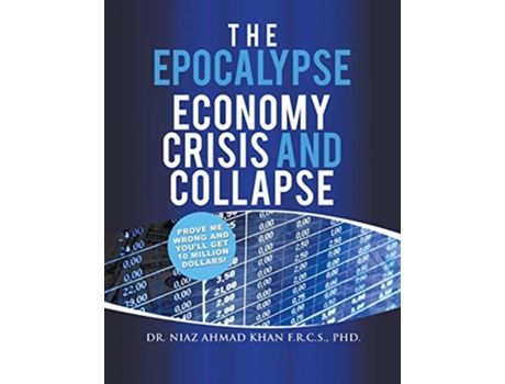 Livro The Epocalypse de PhD Dr Niaz Ahmad Khan FRCS (Inglês)