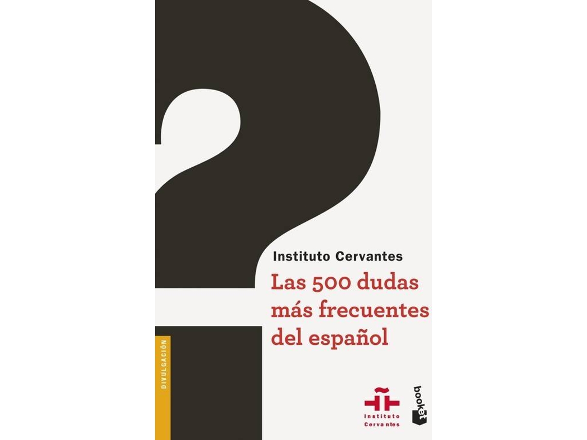 Livro Las 500 Dudas Más Frecuentes Del Español de Instituto Cervantes (Espanhol)
