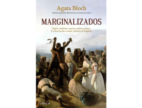 Livro Marginalizados De Agata Bloch De Agata Bloch (português)