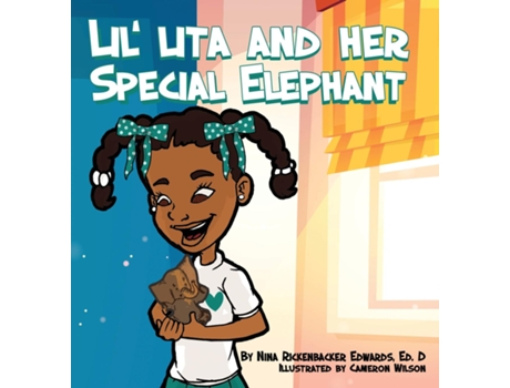 Livro Lil Lita And Her Special Elephant De Nina Rickenbacker (inglês)