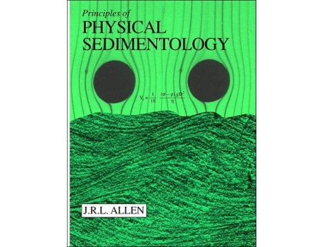 Livro Principles of Physical Sedimentology de J R L Allen (Inglês)