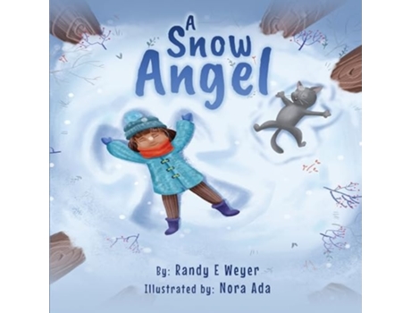 Livro A Snow Angel de Randy Enrique Weyer (Inglês)