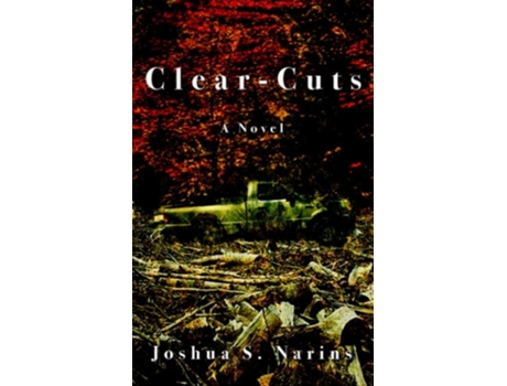 Livro CLEAR-CUTS de JOSHUA S NARINS (Inglês)