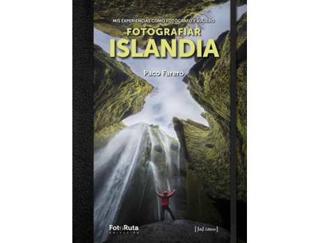 Livro Fotografiar Islandia de Paco Farero (Espanhol)