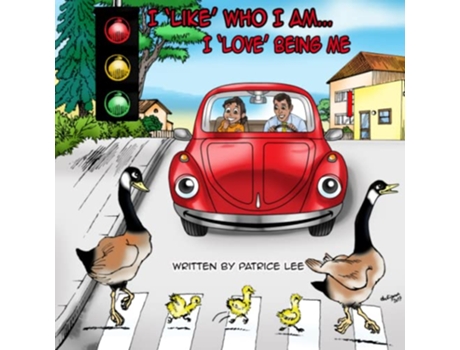 Livro I LIKE Who I AmI LOVE Being Me de Patrice Lee (Inglês)