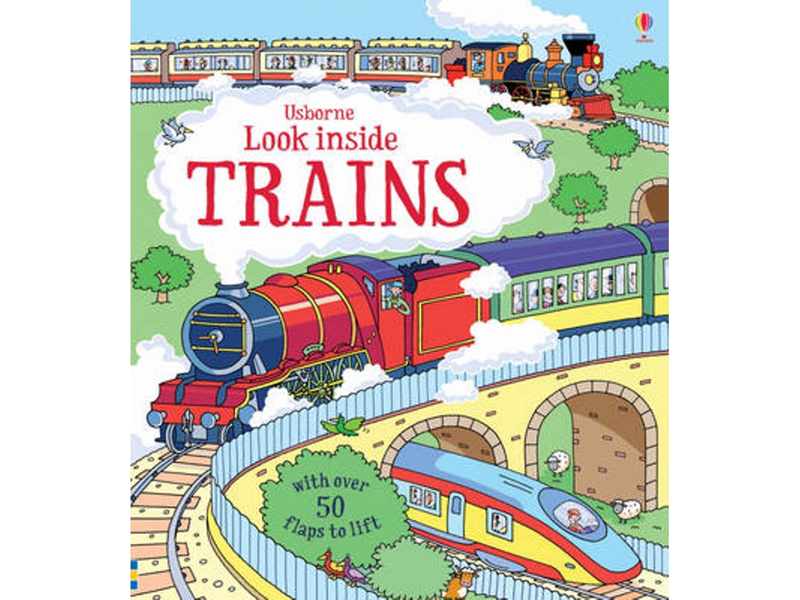 Livro Look Inside Trains de Alex Frith (Inglês - Capa Dura)