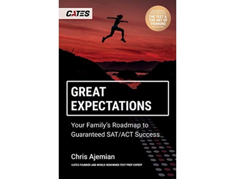 Livro Great Expectations Your Familys Roadmap to Guaranteed SATACT Success de Chris Ajemian (Inglês)
