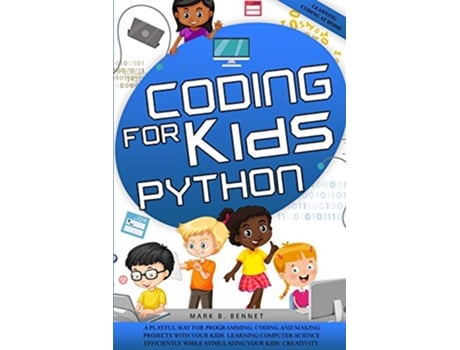 Livro Coding for kids Python de Mark B Bennet (Inglês)
