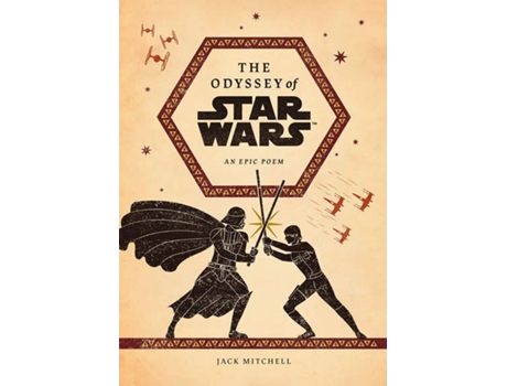 Livro The Odyssey Of Star Wars: An Epic Poem de Jack Mitchell (Inglês)
