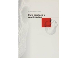 Livro Paro Cardíaco Y Reanimación. de Manuel Gilart (Espanhol)