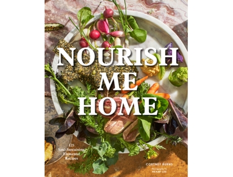 Livro nourish me home de cortney burns (inglês)