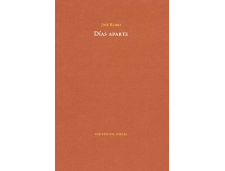 Livro Días Aparte de José Rubio (Espanhol)