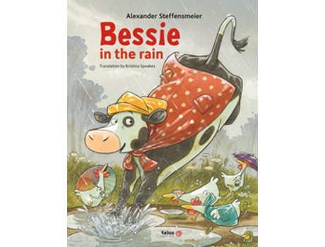 Livro Bessie In The Rain De Alexander Steffensmeier (português Do Brasil)