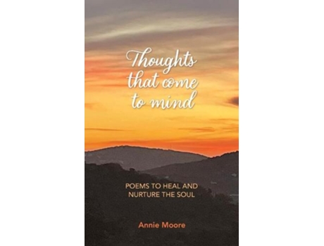Livro Thoughts That Come To Mind De Annie Moore (inglês)