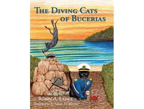 Livro The Diving Cats of Bucerias de Robin A Ladue (Inglês)