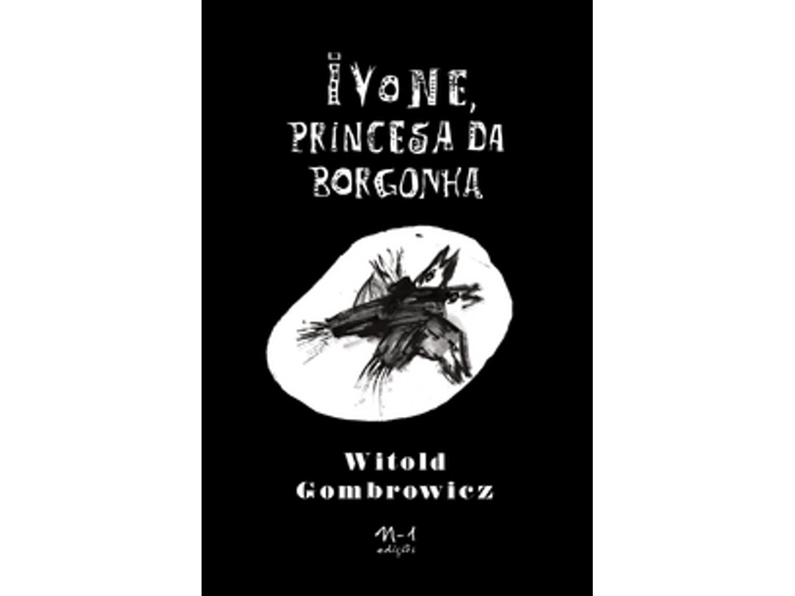 Livro Ivone, Princesa Da Borgonha De Witold Gombrowicz (português Do Brasil)