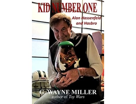Livro Kid Number One Alan Hassenfeld and Hasbro de G Wayne Miller (Inglês - Capa Dura)