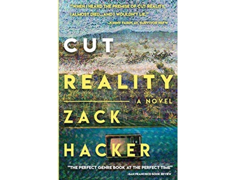 Livro Cut Reality A Novel de Zack Hacker (Inglês)