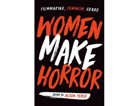 Livro Women Make Horror (Inglês)