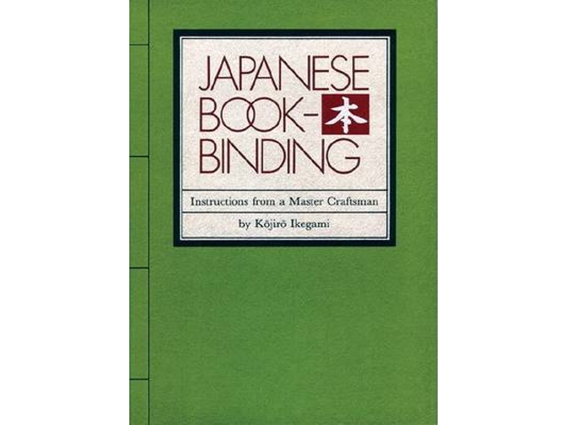 Livro japanese bookbinding de kojiro ikegami (inglês) Worten.pt