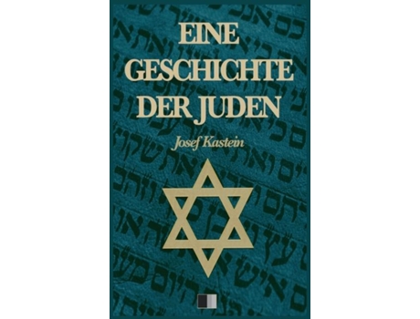 Livro Eine Geschichte Der Juden De Josef Kastein (inglês)