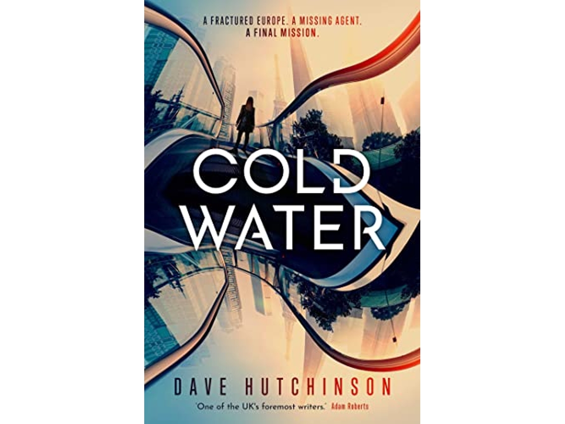 Livro Cold Water de Dave Hutchinson (Inglês)