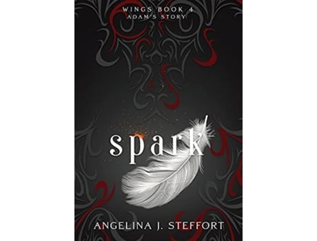 Livro Spark De Angelina J Steffort (inglês - Capa Dura)