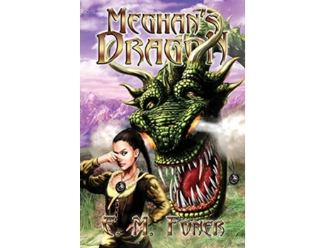 Livro Meghans Dragon De E M Foner (inglês)