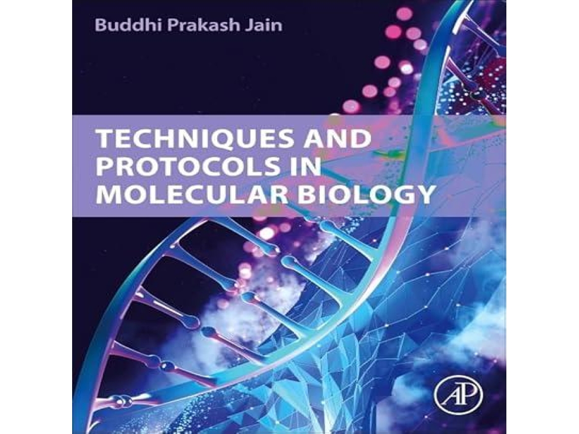 Livro Techniques and Protocols in Molecular Biology de Prakash Jain, Buddhi et al. (Inglês)