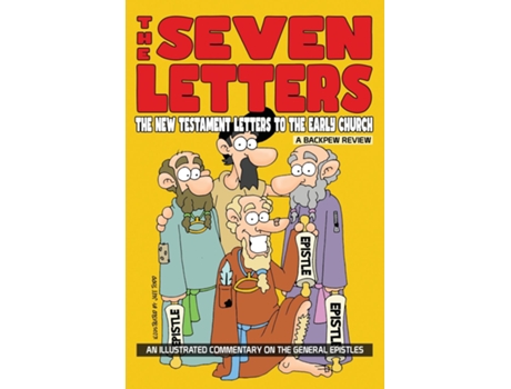 Livro The Seven Letters The New Testament Letters To The Early Church de Jeff Todd (Inglês)