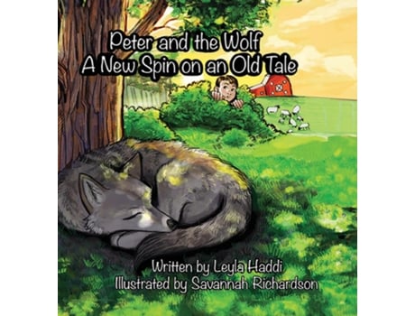 Livro Peter and The Wolf, A New Spin on an Old Tale. de Leyla Haddi (Inglês)