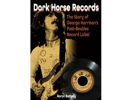 Livro Dark Horse Records de Aaron Badgley (Inglês)