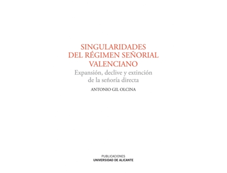 Livro Singularidades Del Regimen Señorial Valenciano de VVAA (Espanhol)