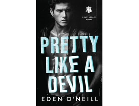 Livro Pretty Like A Devil de Eden O'Neill (Inglês)