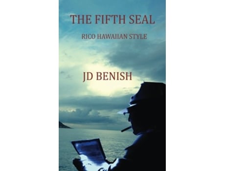 Livro The Fifth Seal RICO Hawaiian Style de JD Benish (Inglês)
