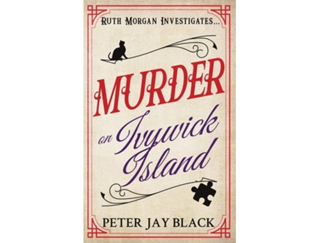 Livro Murder on Ivywick Island de Peter Jay Black (Inglês)