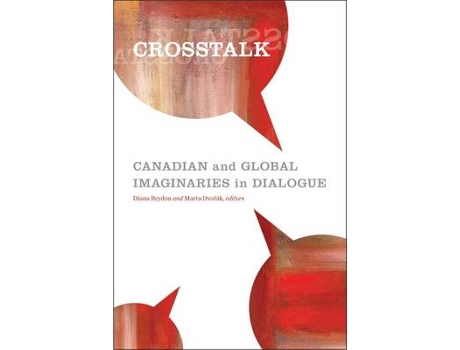 Livro crosstalk de edited by diana brydon , edited by marta dvoaa k (inglês)