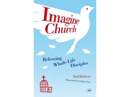 Livro Imagine Church de Neil Hudson (Inglês)